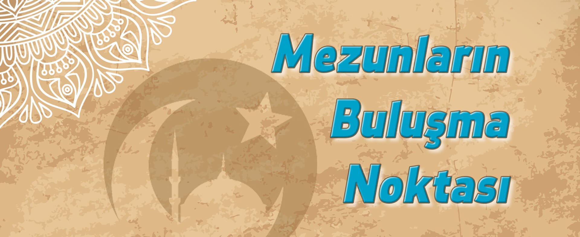 Mezunların Buluşma Noktası